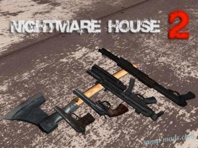 Nightmare House 2 Weapons