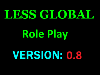   : Less Global-Rp v0.8
